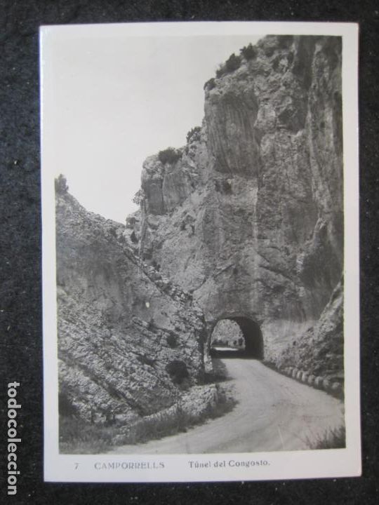 Postcards: CAMPORRELLS-TUNEL DEL CONGOSTO-FOTOGRAFICA-POSTAL ANTIGUA-(88.365)