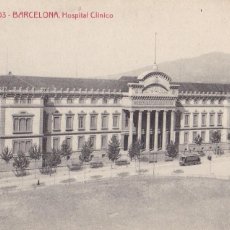 Cartes Postales: BARCELONA, HOSPITAL CLINICO. ED. A.T.V. ANGEL TOLDRA VIAZO Nº 103. Lote 313015933