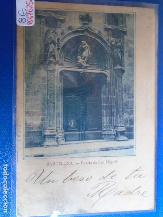 Postales: (PS-67625)POSTAL DE BARCELONA-PUERTA DE SAN MIGUEL.