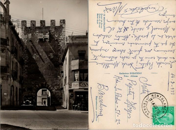 Postales: Montblanch (Tarragona) - Portal de Bover - Ex. Requesens n&ordm; 13 - 150x102mm.