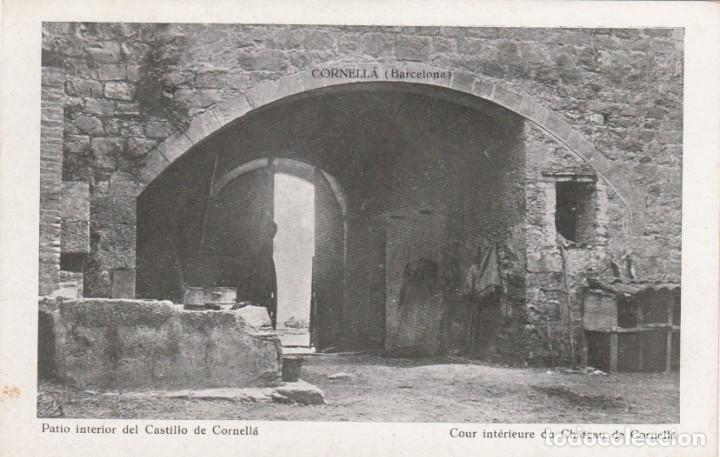 Postales: POSTAL DE CORNELL&Aacute; - PATIO INTERIOR DEL CASTILLO DE CORNELL&Agrave; - Foto 1