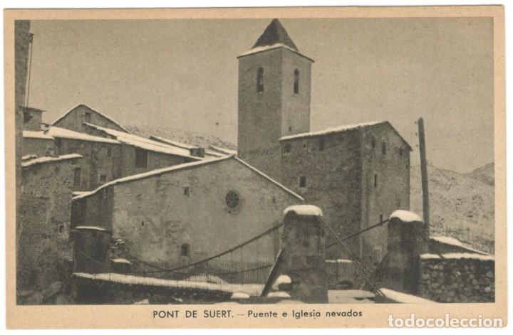 Cartes Postales: PONT DE SUERT: PUENTE E IGLESIA NEVADOS.ED. E.SAURAS, sin circular