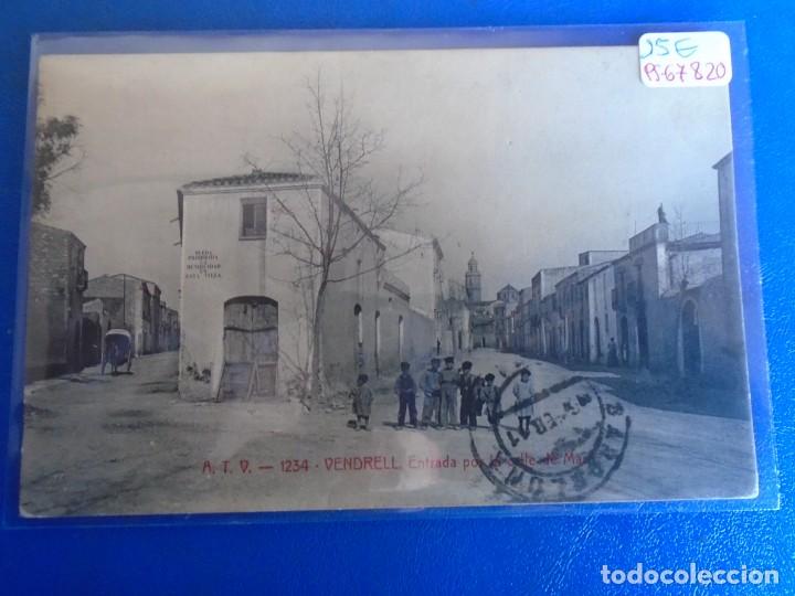 Cartoline: (PS-67820)POSTAL DE VENDRELL-ENTRADA POR LA CALLE DE MAR.A.T.V.1234