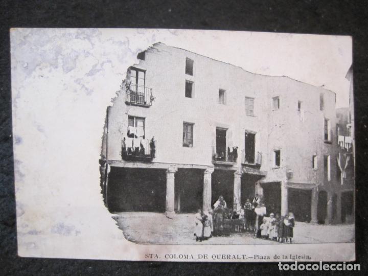 Cartes Postales: SANTA COLOMA DE QUERALT-PLAZA DE LA IGLESIA-REVERSO SIN DIVIDIR-POSTAL ANTIGUA-(89.765)