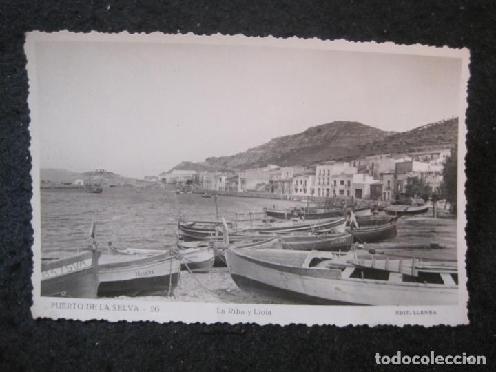 Postales: PORT DE LA SELVA-LA RIBA Y LLOIA-FOTOGRAFICA LLENSA-26-POSTAL ANTIGUA-(89.772)