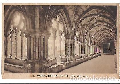 Postales: ANTIGUA POSTAL 18 MONASTERIO DE POBLET CLAUSTRO MAYOR CLISE J ARTIGUES 1948