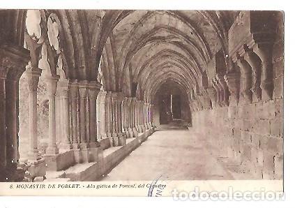Postcards: ANTIGUA POSTAL 8 MONASTIR DE POBLET ALA GOTICA DE PONENT DEL CLAUSTRE