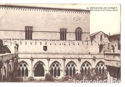 Postcards: ANTIGUA POSTAL 14 MONASTIR DE POBLET FRONTISPICI DEL PALAU REIAL