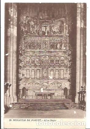 Postcards: ANTIGUA POSTAL 19 MONASTIR DE POBLET ALTAR MAYOR