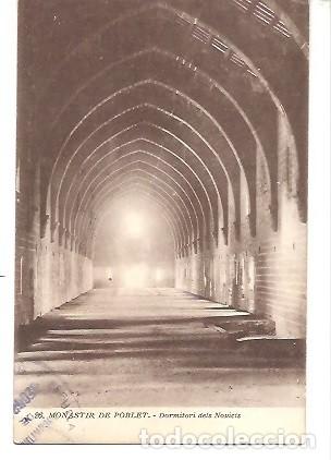 Postcards: ANTIGUA POSTAL 26 MONASTIR DE POBLET DORMITORI DELS NOVICIS