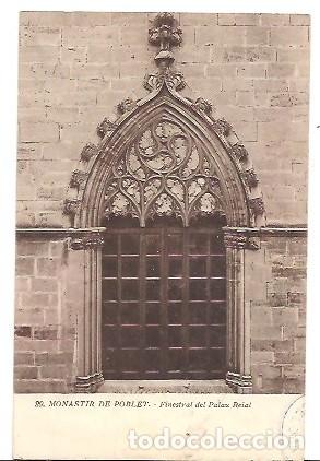 Postais: ANTIGUA POSTAL 29 MONASTIR DE POBLET FINESTRAL DEL PALAU REIAL