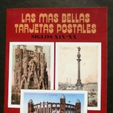 Postales: BARCELONA (CAPITAL) 24 POSTALES SIGLO XIX-XX REPRODUCCIÓN - COL. LAS MAS BELLAS TARJETAS POSTALES