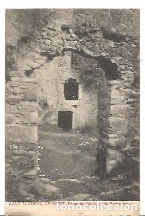 Postais: ANTIGUA POSTAL SANT LLOREN&Ccedil; DE MUNT RUINAS DE L'ESGLESIA DE SANTA IGNES E LLOPART