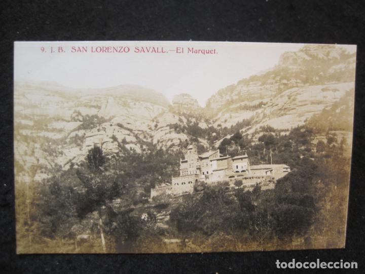 Cartes Postales: SAN LORENZO SAVALL-EL MARQUET-FOTOGRAFICA-J.B. 9-POSTAL ANTIGUA-(90.568)