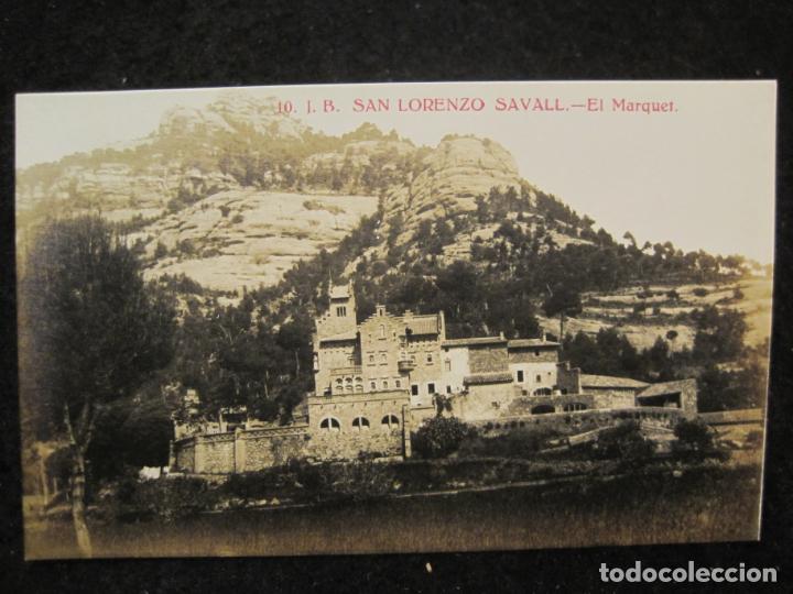Postales: SAN LORENZO SAVALL-EL MARQUET-FOTOGRAFICA-J.B. 10-POSTAL ANTIGUA-(90.569)