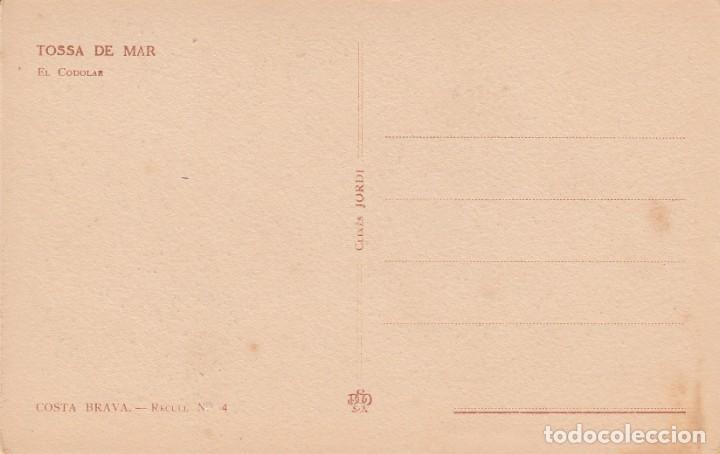 Postales: TOSSA DE MAR - CLIX&Eacute;S JORDI - EL CODOLAR - Foto 2