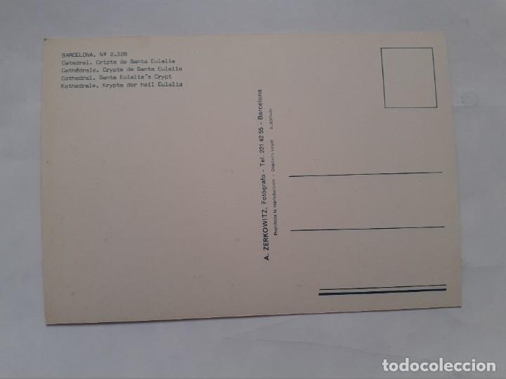 Postales: POSTAL - BARCELONA - CATEDRAL CRIPTA DE SANTA EULALIA - ZERKOWITZ 2328 - S/C - Foto 2