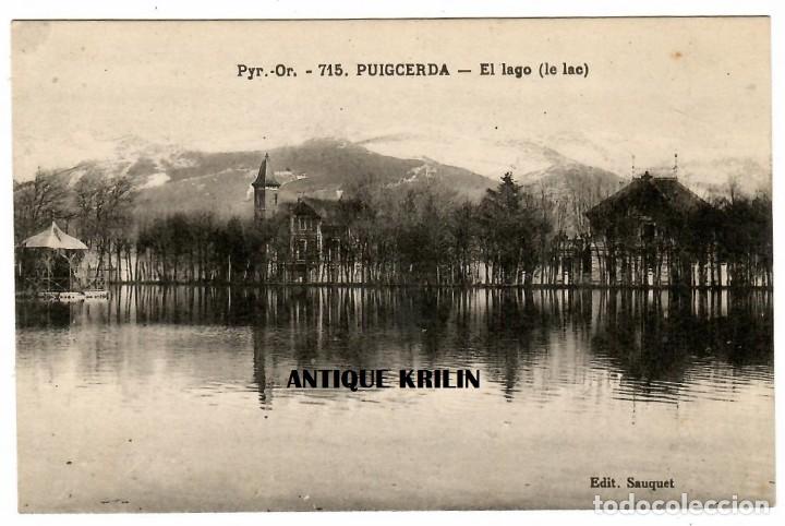 Postales: PUIGCERDA N&ordm; 715 EL LAGO / EDICION SAUQUET , PIRINEOS ORIENTALES