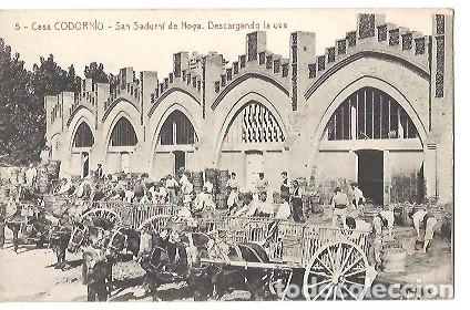 Postais: ANTIGUA POSTAL 5 CASA CODORNIU SAN SADURNI DE NOYA DESCARGANDO LA UVA