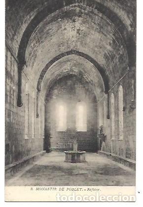 Postais: ANTIGUA POSTAL 9 MONASTIR DE POBLET REFETOR