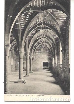 Postais: ANTIGUA POSTAL 10 MONASTIR DE POBLET BIBLIOTECA
