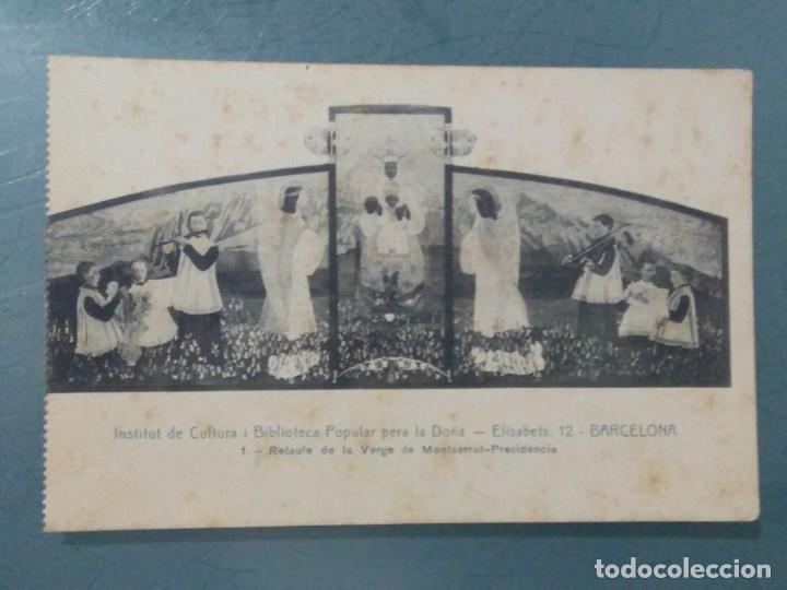 Postales: POSTAL 1 INSTITUT DE CULTURA I BIBLIOTECA POPULAR PERA LA DONA - RETAULA DE LA VERGE DE MONTSERRAT.