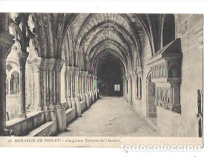 Postales: ANTIGUA POSTAL 15 MONASTIR DE POBLET ALA GOTICA SOLIXENT DEL CLAUSTRE