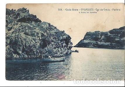 Postkarten: ANTIGUA POSTAL 304 COSTA BRAVA CADAQUES CAP DE CREUS PASTERA L ROISIN 1924