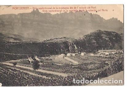 Postais: ANTIGUA POSTAL MONTSERRAT VISTA SEPTENTRIONAL DE LA MONTANYA DES DE L'ESTACIO DEL NORD