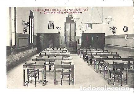 Postkarten: ANTIGUA POSTAL COLEGIO DE RELIGIOSAS DE JESUS Y MARIA S GERVASIO 37 SALON DE ESTUDIOS MEDIA PENSION