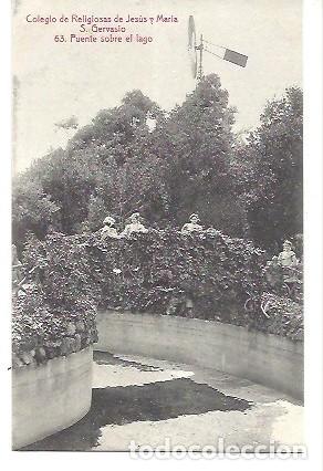 Postkarten: ANTIGUA POSTAL COLEGIO DE RELIGIOSAS DE JESUS Y MARIA S GERVASIO 63 PUENTE SOBRE EL LAGO A TOLDRA VI