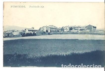 Postkarten: ANTIGUA POSTAL PUIGCERDA PUEBLO DE AJA EDICION JUAN BERTRAN