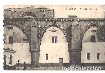 Cartoline: ANTIGUA POSTAl 15 LERIDA CASTILLO CLAUSTRO