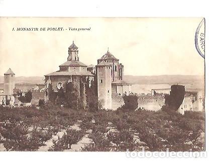 Postkarten: ANTIGUA POSTAL 1 MONASTIR DE POBLET VISTA GENERAL