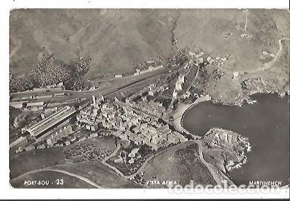 Postkarten: ANTIGUA POSTAL 23 PORT BOU VISTA AEREA MARTINECH
