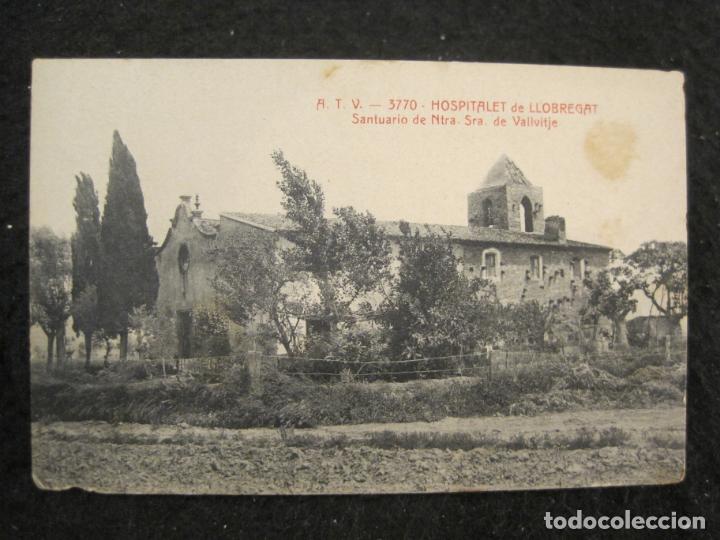 Postais: HOSPITALET DE LLOBREGAT-SANTUARIO DE NTRA SRA DE VALLVITJE-ATV-3770-A.T.V.-POSTAL ANTIGUA-(91.851)