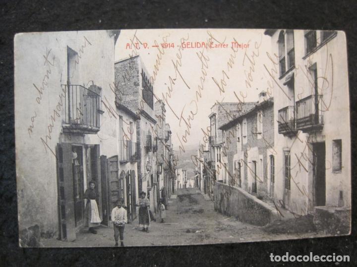 Postales: GELIDA-CARRER MAJOR-ATV-1914-A.T.V.-POSTAL ANTIGUA-(91.852)