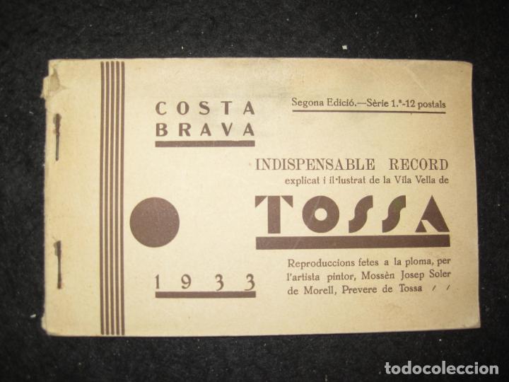 Postales: TOSSA-INDISPENSABLE RECORD-ANY 1933-BLOC AMB 12 POSTALS ANTIGUES-(91.985)