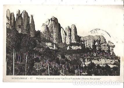 Postales: ANTIGUA POSTAL 47 MONTSERRAT PE&Ntilde;ASCOS DENOMINADOS LA ROCA FORADADA Y FRARES ENCANTATS