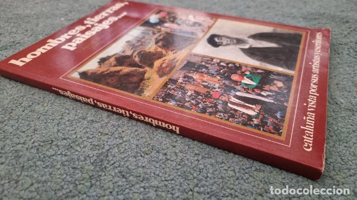 Cartoline: HOMBRES TIERRAS PAISAJES CATALUNYA VISTA POR SUS ARTISTAS Y ESCRITORES EDICION 1981 T.BLANDA 523 L 2