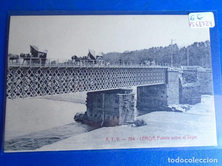Postales: (PS-68729)POSTAL DE LERIDA-PUENTE SOBRE EL SEGRE.A.T.V.754