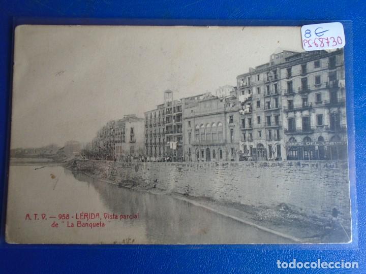 Postales: (PS-68730)POSTAL DE LERIDA-VISTA PARCIAL DE LA BANQUETA.A.T.V.958