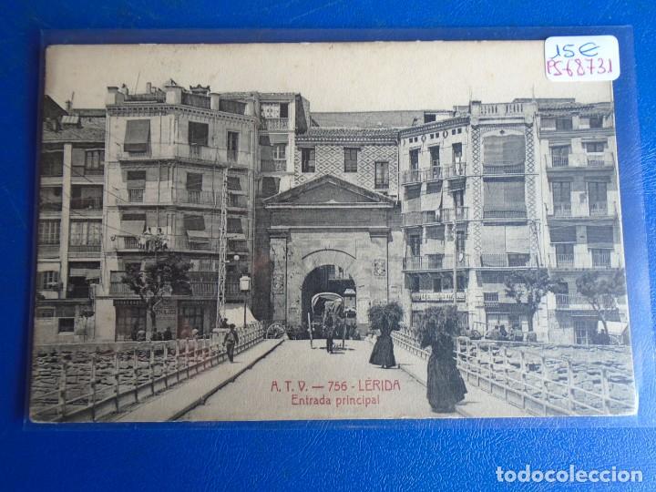 Postales: (PS-68731)POSTAL DE LERIDA-ENTRADA PRINCIPAL.A.T.V.756