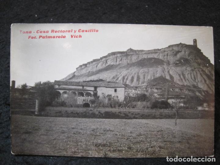 Postkarten: TONA-CASA RECTORAL Y CASTILLO-FOTOGRAFICA PALMAROLA-POSTAL ANTIGUA-(93.392)