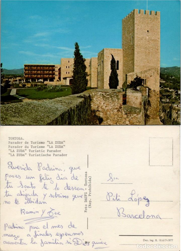 Postales: Tortosa - Parador de Turismo &rdquo;La Zuda&rdquo; - Foto Dauf&iacute; - 150x104mm.