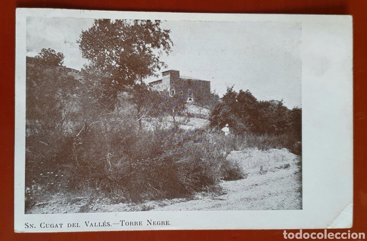 Cartoline: POSTAL SANT CUGAT DEL VALL&Egrave;S. TORRE NEGRE. circulada en 1911
