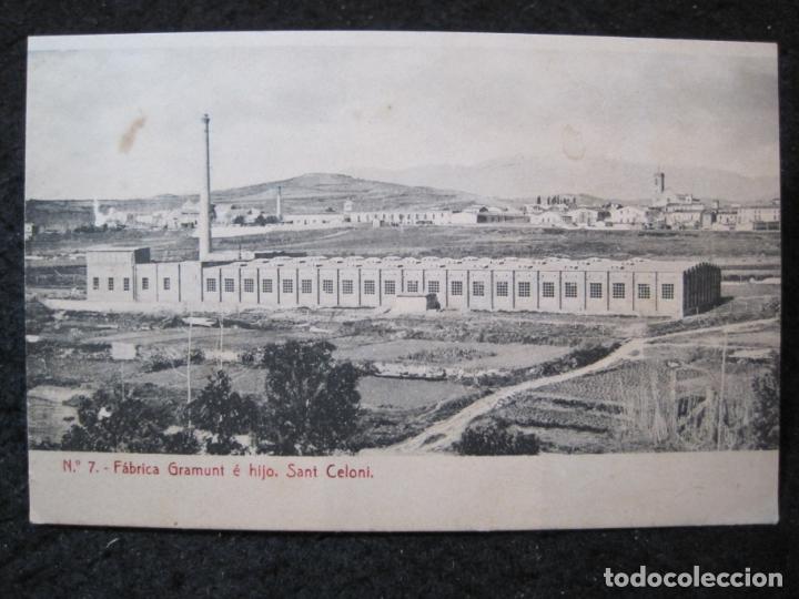Postais: SANT CELONI-FABRICA GRAMUNT E HIJO-THOMAS-7-POSTAL ANTIGUA-(94.679)