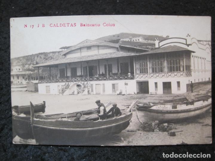 Postales: CALDETAS-BALNEARIO COLON-J.B. 17-FOTOGRAFICA-POSTAL ANTIGUA-(94.745)