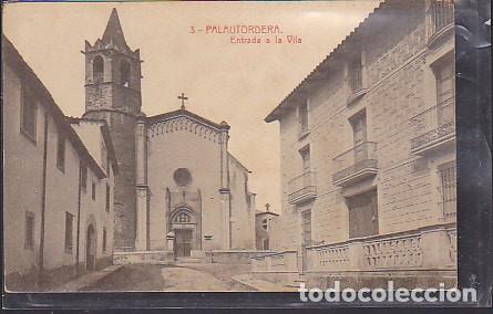 Postales: POSTAL PALAUTORDERA ENTRADA A LA VILA - Foto 1