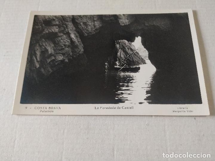 Postales: BAIX EMPORD&Agrave; - POSTAL PALAM&Oacute;S - LA FORADADA DE CASTELL - Foto 1
